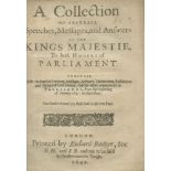 CHARLES I.  A collection of severall speeches, messages and answers of the Kings Majestie to both