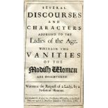 BOYLE, Francis, Viscount Shannon. Several discourses and characters addess’d to the ladies of the