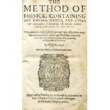 BARROUGH, Philip. The Method of Phisick, containing the causes, signes and cures of inward