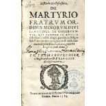 BOURCHIER, Thomas.    Historia ecclesiastica, de martyrio fratrum ordinis minorum, divi Francisci,