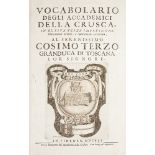 IMPORTANT ITALIAN DICTIONARYVocabolro degli Accademici della Crusca, 3 vols., folio, 3rd edition,