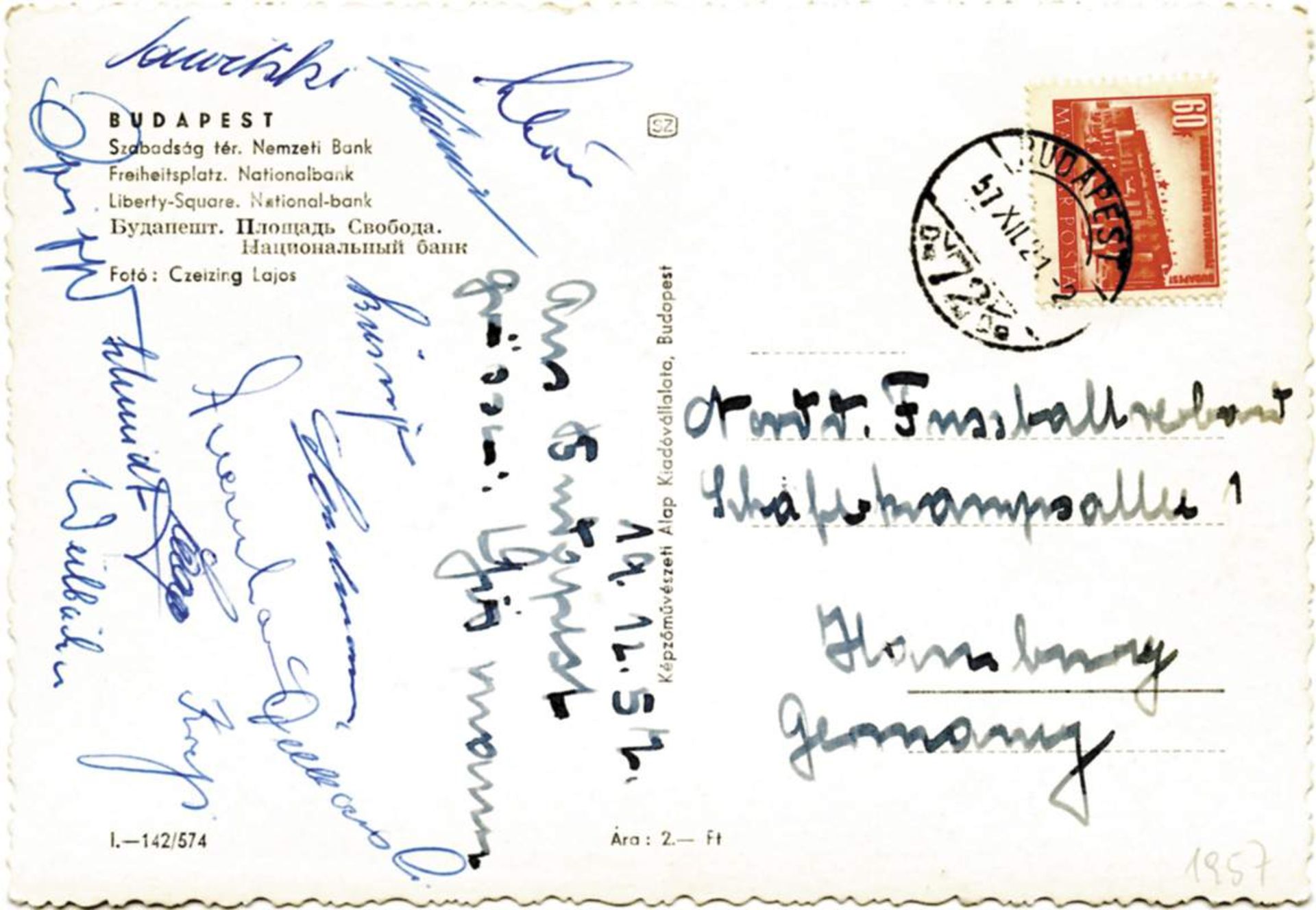 Autograph  Football 1957 German Team -Nationalmannschaft 1957 - Grußpostkarte aus Budapest vom 19.