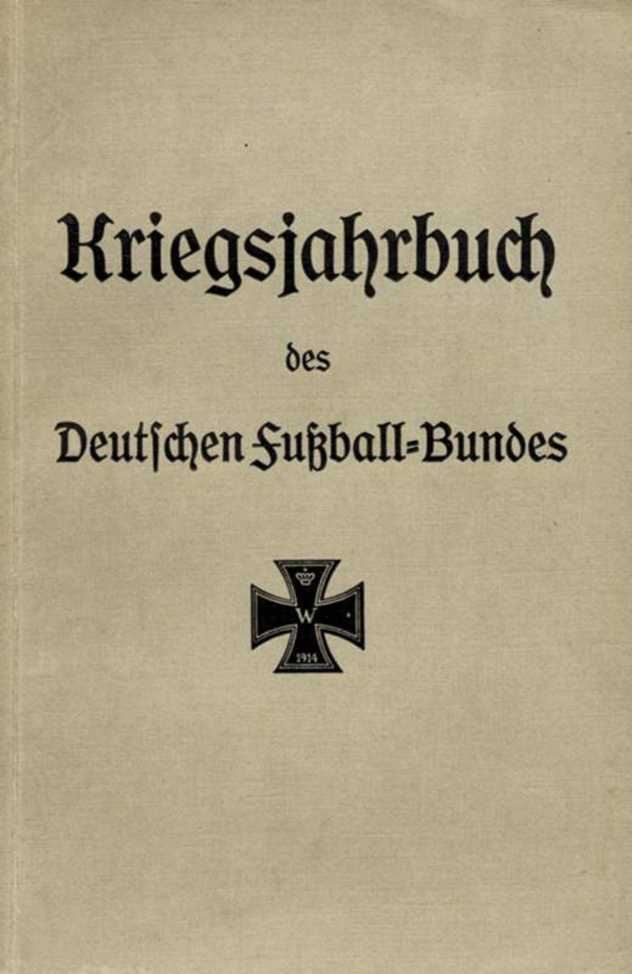 German Football Yearbook 1915 - War Annual of the German FA 1915, 11th edition.(GERMAN). 