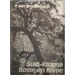 F. von BreitenbachSuid-Kaapse Bosse en Bome (signed)Signed by the author, Die Staatsdrukker,