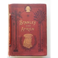 No Author StatedSTANLEY AND AFRICASTANLEY AND AFRICA: Also the Travels, Adventures, and - Image 4 of 4