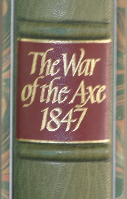 Le Cordeur, Basil and Saunders, Christopher (eds)The War of the Axe, 1847 (Brenthurst Series De Luxe