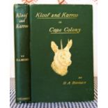 Bryden, H A Kloof and Karroo (first edition, 1899)Green cloth-boards with gilt design and