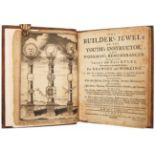 LANGLEY. BATTY. ; LANGLEY. THOMAS. THE BUILDER'S JEWEL.FIRST EDITION. Engraved frontispiece, dated