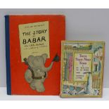 Brunhoff, (Jean de) The Story of Babar the little elephant with a preface by A. A.