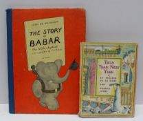 Brunhoff, (Jean de) The Story of Babar the little elephant with a preface by A. A.