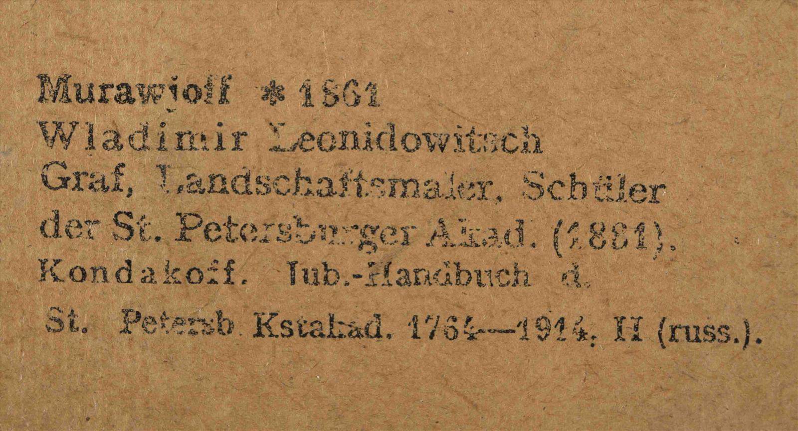 Wladimir Leonidovich MURAWJOFF (1861-1940)"Winterlandschaft"
Gemälde Öl/Sperrholz, 35,5 cm x 25 - Image 8 of 9