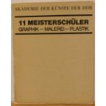 Akademie der Künste der DDR (Hrsg.)"11 Meisterschüler/Graphik - Malerei - Plastik", Berlin, Okt -