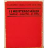 Akademie der Künste der DDR (Hrsg.)"11 Meisterschüler Graphik- Malerei- Plastik", Sep 1984 - Nov