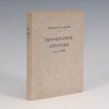 Zülch, Walther Karl: "Frankfurter Künstler 1223 - 1700". Frankfurt/M. 1935. 670 Seiten ohne