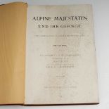 "Alpine Majestäten und ihr Gefolge - Die Gebirgswelt der Erde in Bildern". 3. Band, 268 Ansichten