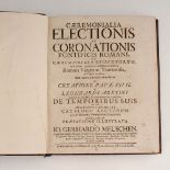 Meuschen, Johann Gerhard: "Ceremonialia electionis et coronationis Pontificis Romani ...". Frankfurt