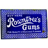 ROWNTREE’S ENAMEL SIGN. 19 by 12ins, ‘BUY HERE/ ROWNTREE’S / GUMS/ FOR QUALITY & DELICIOUS