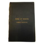 NIGHTINGALE (F.)  Notes on Nursing: what it is, and what it is not.  First Edition. 79pp.