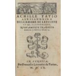 Achilles Tatius, 1560. Dell'amore di Leucippe e Clitophonte. In Venetia: per Francesco Lorenzini da