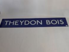 A London Underground Enamel Sign, depicting 'Theydon Bois'.