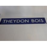 A London Underground Enamel Sign, depicting 'Theydon Bois'.