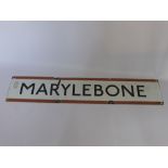 A London Underground Enamel Sign, depicting 'Marylebone'.