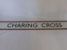 London Underground Enamel Sign, depicting 'Charing Cross'.