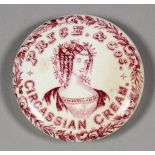 A rare mid 19th Century rose printed advertising pot lid for "Price & Cos. Circassian Cream", the