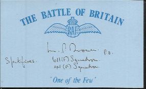 M P Brown 611 and 41 sqdn Battle of Britain signed index card. Good Condition