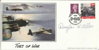 Douglas V Allen D Day veteran signed BHC 1999 50th ann Tugs of War D Day cover. Good condition