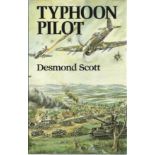 Typhoon Pilot by Desmond Scott hardback book. Special limited edition bookplate attached to inside