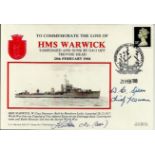 Commemorating loss of HMS Warwick signed Royal Naval cover 20/2/88. Good condition