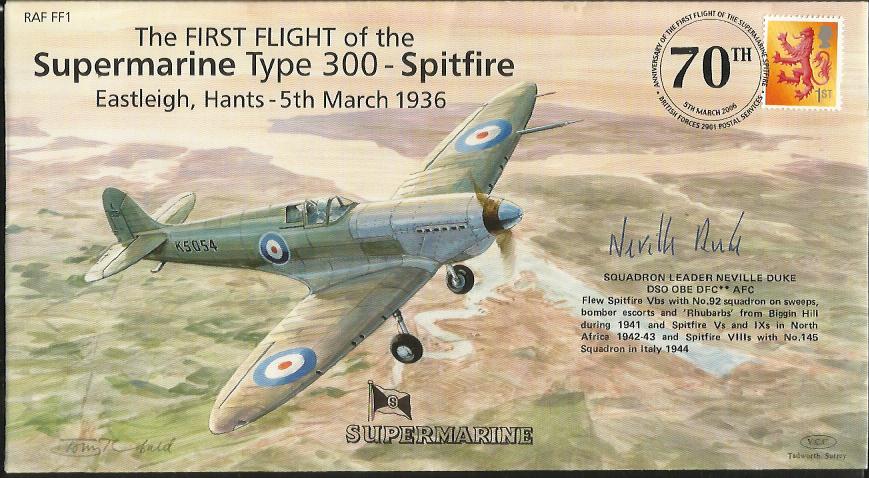 Sqdn Ldr Neville Duke signed First flight of the Supermarine Type 300 – Spitfire RAF FF1 cover. Good
