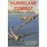 Hurricane Combat by Wing Commander K W Mackenzie hardback book.  Special limited edition bookplate