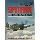 Spitfire the History by Eric B Morgan and Edward Shacklady hardback book. Signed on loose BOB
