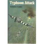 Typhoon Attack by Norman Franks hardback book.  2 special edition bookplates attached to inside