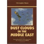 Dust clouds in the Middle East the air war for East Africa, Iraq, Syria, Iran and Madagascar 1940-42