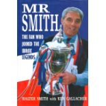 Walter Smith signed Hardback book signed bookplate fixed on the title page. Good condition
