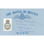 Sqn Ldr John "Tommy" Thompson, Blue Battle of Britain card signed by Battle of Britain veteran Sqn