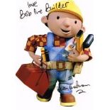 Keith Chapman 'Bob The Builder' Creator Hand Signed 10 X 8 Good Condition