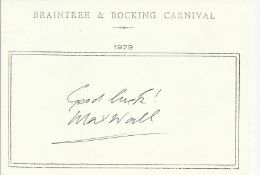 Max Wall signed A6, half A4 size white sheet with Braintree & Bocking Carnival 1979 printed to top