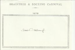 David Attenborough signed A6, half A4 size white sheet with Braintree & Bocking Carnival 1979