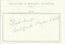 Wilfred Hyde White signed A6, half A4 size white sheet with Braintree & Bocking Carnival 1979