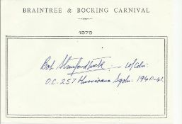 Wg Cdre Robert Stanford Tuck DSO DFC signed A6, half A4 size white sheet with Braintree & Bocking