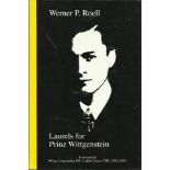 Laurels for Prinz Wittgenstein by Werner P Roell . Bookplate attached to inside front page signed by