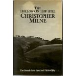 Christopher Milne signed hardback book The Hollow on the Hill, dated 1982. Good condition Est. £
