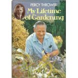 Percy Thrower signed hardback book My Lifetime of Gardening. Good Condition