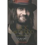 Mick Fleetwood signed hard back book Play On. Good Condition