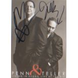 Penn and Teller. 7 x 5 inch signed photo of the off the wall magicians. Excellent.