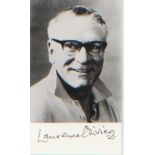 Sir Laurence Olivier. A p/c sized signed photo of Sir Laurence Olivier. Excellent.